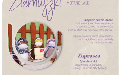 Ziarnuszki – motane lale – warsztat rękodzieła