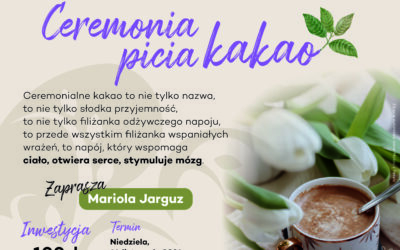 14.11 – Ceremonia picia kakao w Uzdrowisku