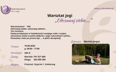 Warsztat Jogi – Odczuwaj Siebie… 19 czerwca