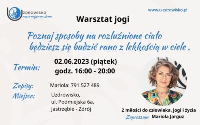 Poznaj sposoby na rozluźnione ciało – Warsztat jogi