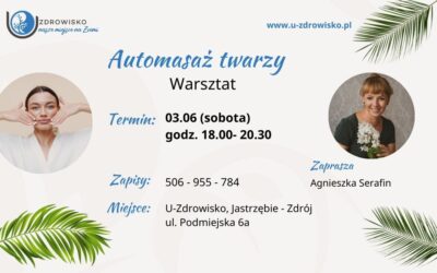 Automasaż twarz – warsztat