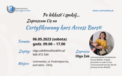 Po lekkość i spokój… – Certyfikowany kurs Access Bars®