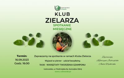 SPOTKANIE Klubu Zielarza