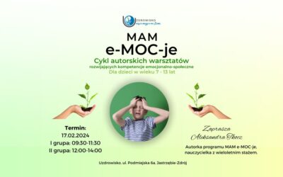 17 luty 2024 – Mam e-MOC-je – warsztaty rozwojowe dla dzieci
