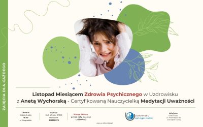 Listopad Miesiącem ZDROWIA PSYCHICZNEGO – Darmowe zajęcia medytacji.