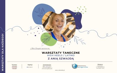31 maja – 1 czerwca 2025 – High Heels/Latino Z ANIĄ SZWAJDĄ