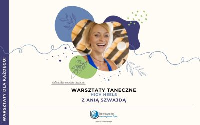 02 sierpnia 2025 – High Heels Z ANIĄ SZWAJDĄ