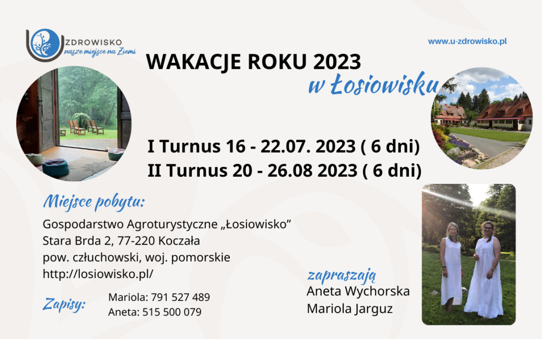 WAKACJE ROKU 2023 – w Łosiowisku