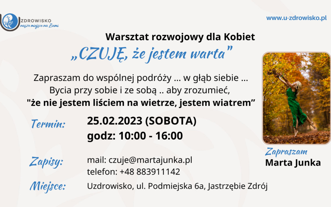 Warsztat rozwojowy dla Kobiet – „CZUJĘ, że jestem warta”