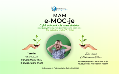 06 kwietnia 2024 – Mam e-MOC-je – warsztaty rozwojowe dla dzieci
